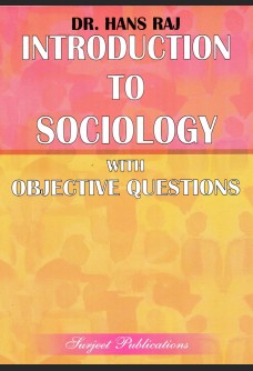 INTRODUCTION TO SOCIOLOGY WITH OBJECTIVE QUESTIONS